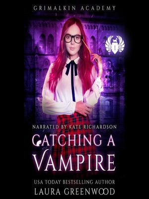 cover image of Catching a Vampire